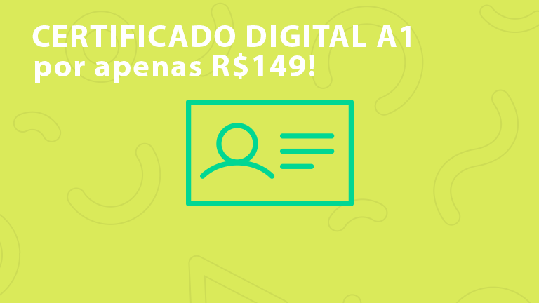 Simples gráfico com o texto "Certificado digital A1 por apenas R$149!" acima de uma ilustração de uma carteira de identidade